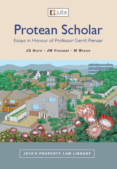 Cover image for book Protean Scholar: Essays in Honour of Professor Gerrit Pienaar