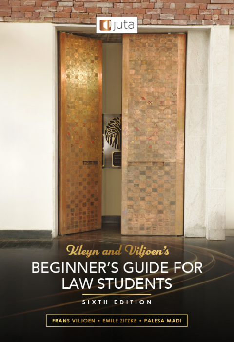Cover image for book Kleyn and Viljoen's Beginner's Guide for Law of Students