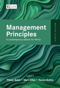MANAGEMENT PRINCIPLES A CONTEMPORARY EDITION FOR AFRICA