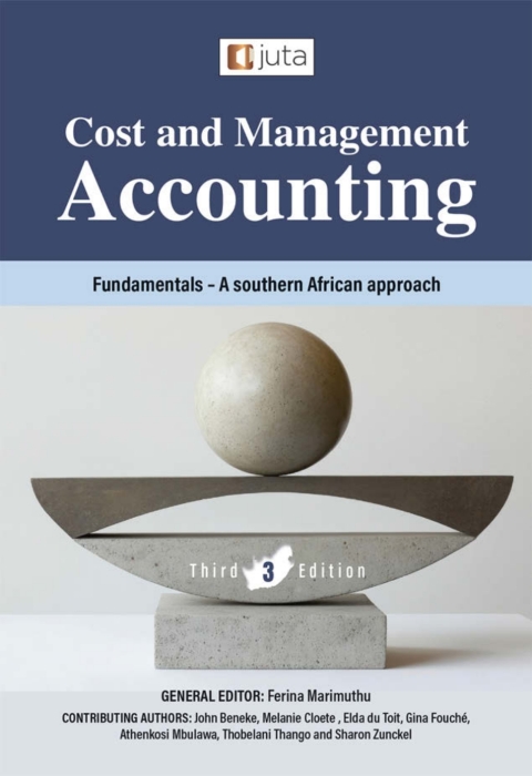 Cover image for book Cost and Management Accounting Fundamentals: A southern African approach