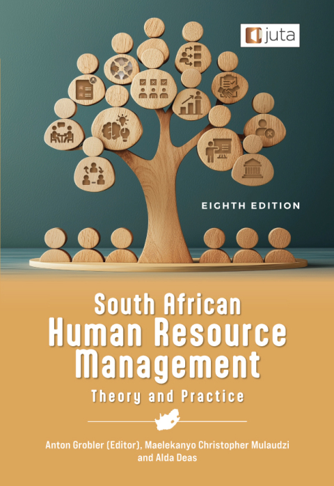 Cover image for book South African Human Resource Management: Theory and Practice