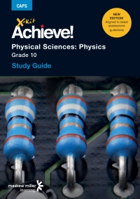 Cover image: X-kit Achieve! Physical Sciences: Physics Grade 10 Study Guide 3rd edition 9781485717744