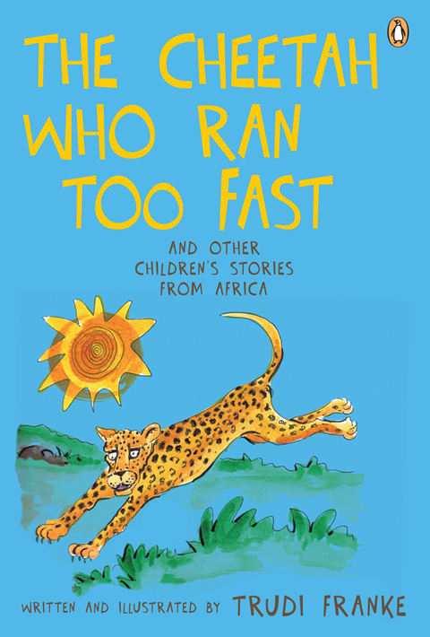 Cover image for book The Cheetah Who Ran Too Fast