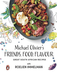 Cover image: Friends. Food. Flavour. 1st edition 9781485900870