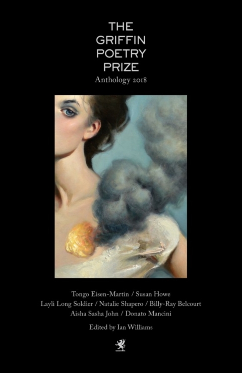Cover image for book The 2018 Griffin Poetry Prize Anthology