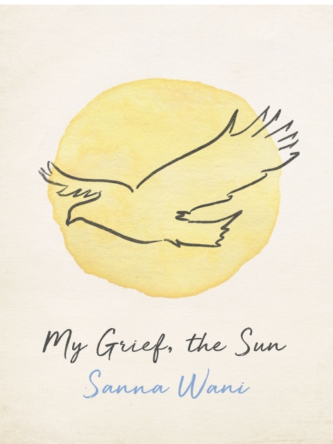Cover image for book My Grief, the Sun
