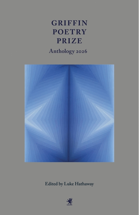 Cover image for book Griffin Poetry Prize Anthology 2026