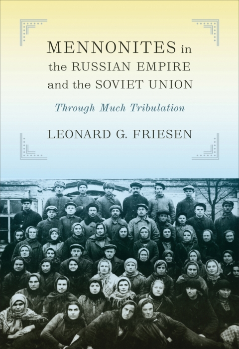 Cover image for book Mennonites in the Russian Empire and the Soviet Union
