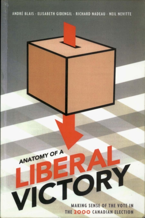 Cover image for book Anatomy of a Liberal Victory