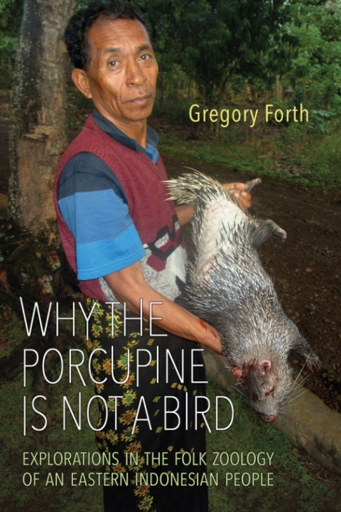 Cover image for book Why the Porcupine is Not a Bird