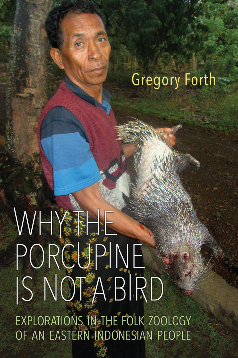 Cover image for book Why the Porcupine is Not a Bird