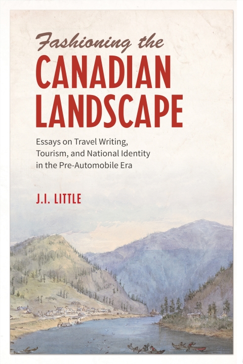 Cover image for book Fashioning the Canadian Landscape