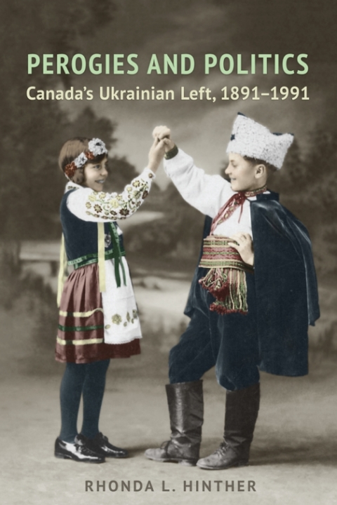 Cover image for book Perogies and Politics