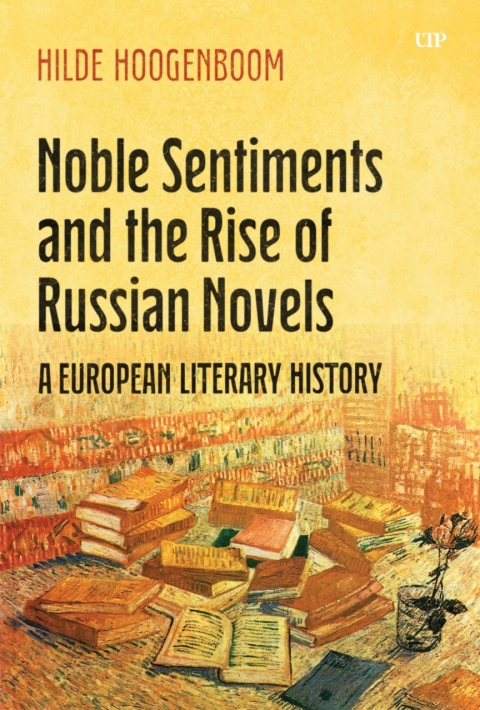 Cover image for book Noble Sentiments and the Rise of Russian Novels
