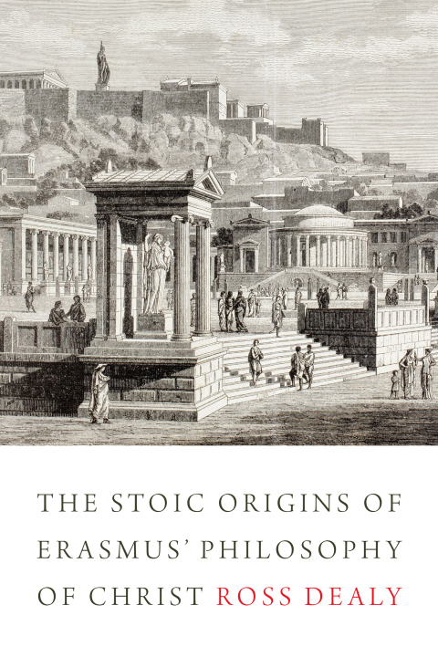 Cover image for book The Stoic Origins of Erasmus' Philosophy of Christ