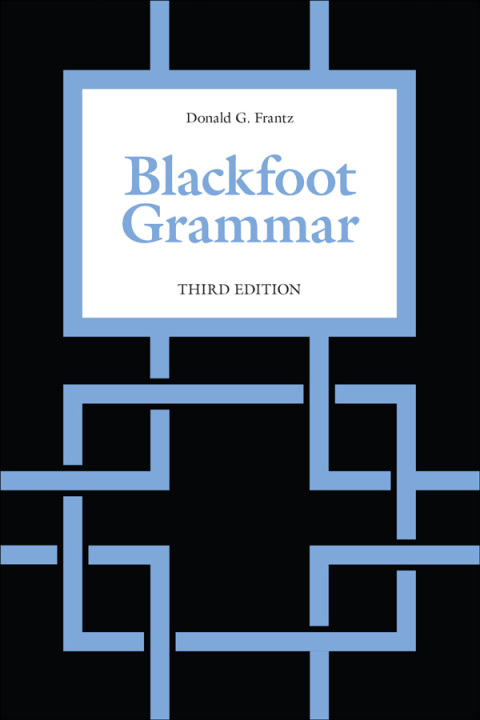 Cover image for book Blackfoot Grammar