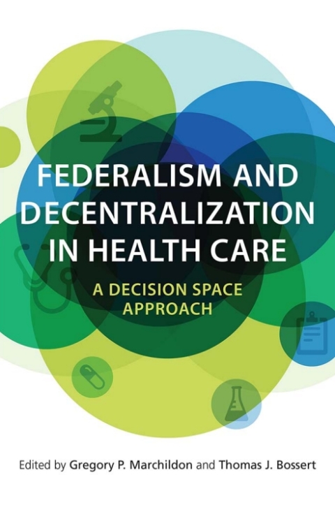 Cover image for book Federalism and Decentralization in Health Care