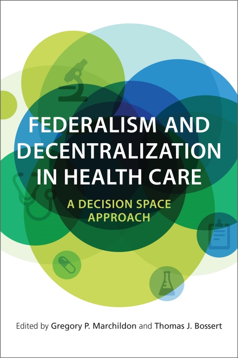 Cover image for book Federalism and Decentralization in Health Care