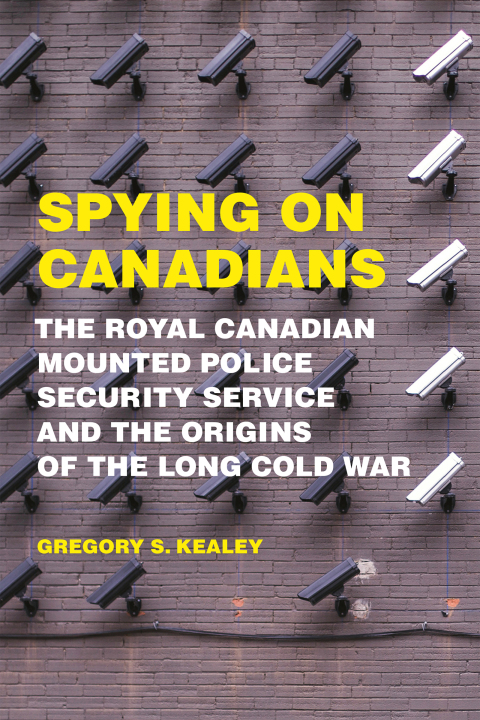 Cover image for book Spying on Canadians