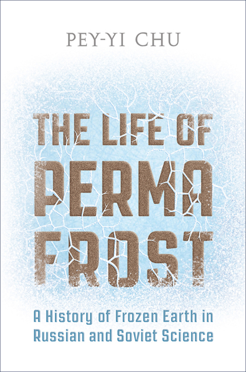 Cover image for book The Life of Permafrost