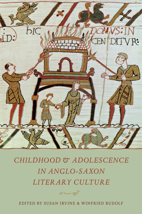 Cover image for book Childhood & Adolescence in Anglo-Saxon Literary Culture