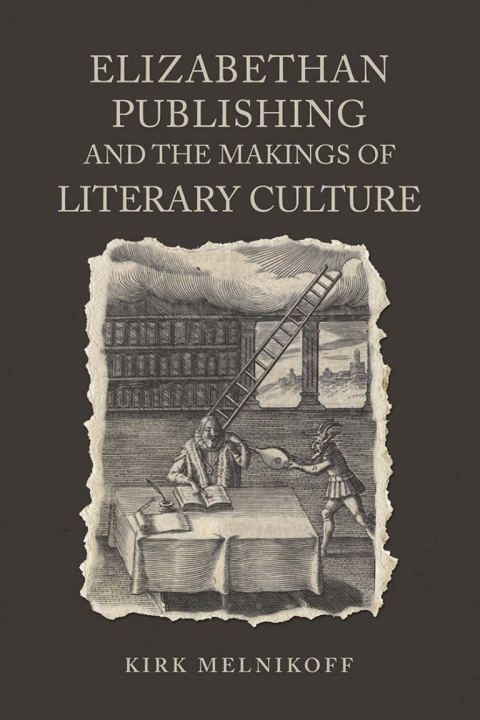 Cover image for book Elizabethan Publishing and the Makings of Literary Culture
