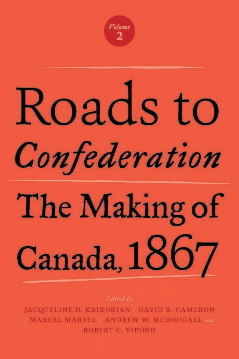 Cover image for book Roads to Confederation