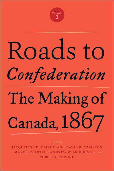 Cover image for book Roads to Confederation