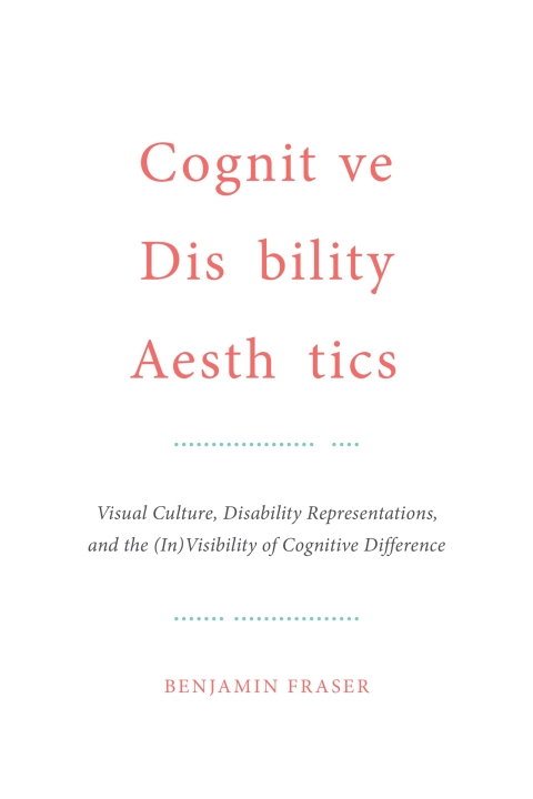 Cover image for book Cognitive Disability Aesthetics