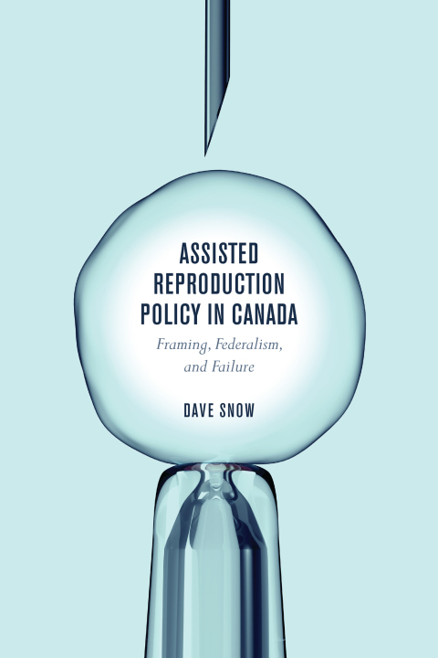 Cover image for book Assisted Reproduction Policy in Canada