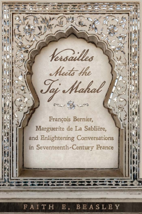 Cover image for book Versailles Meets the Taj Mahal