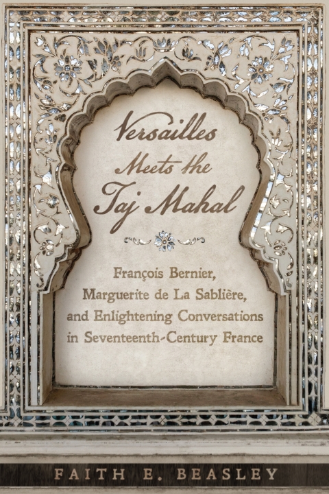 Cover image for book Versailles Meets the Taj Mahal