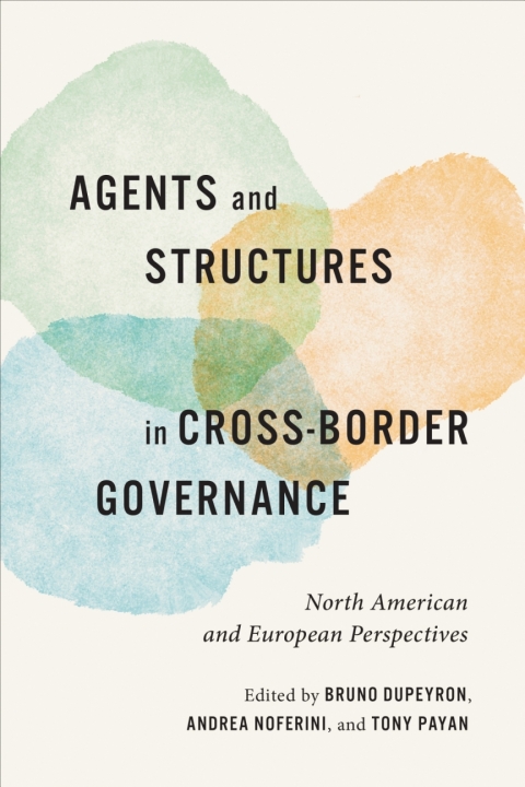 Cover image for book Agents and Structures in Cross-Border Governance