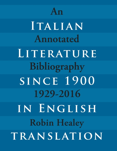 Cover image for book Italian Literature since 1900 in English Translation