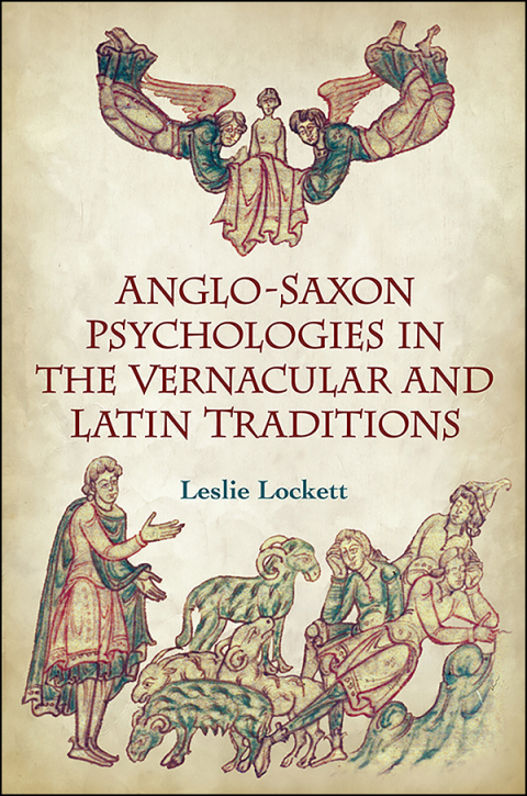 Cover image for book Anglo-Saxon Psychologies in the Vernacular and Latin Traditions