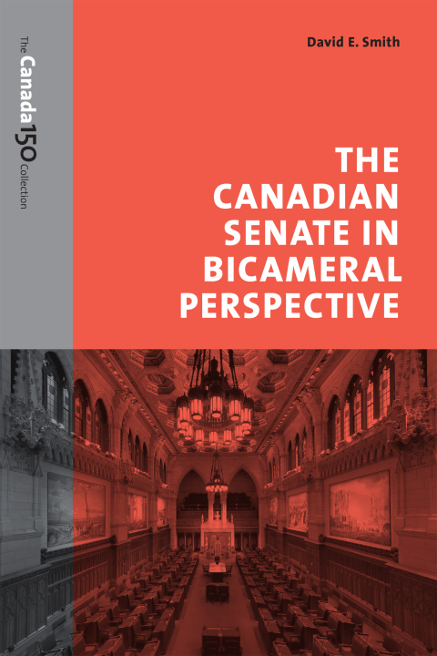 Cover image for book The Canadian Senate in Bicameral Perspective