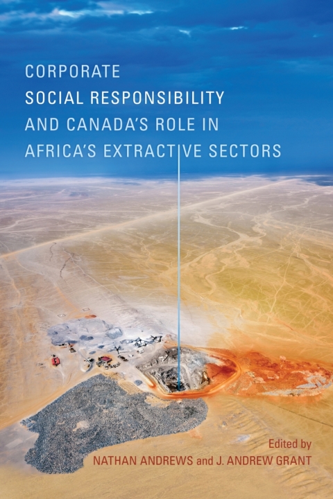 Cover image for book Corporate Social Responsibility and Canada’s Role in Africa’s Extractive Sectors