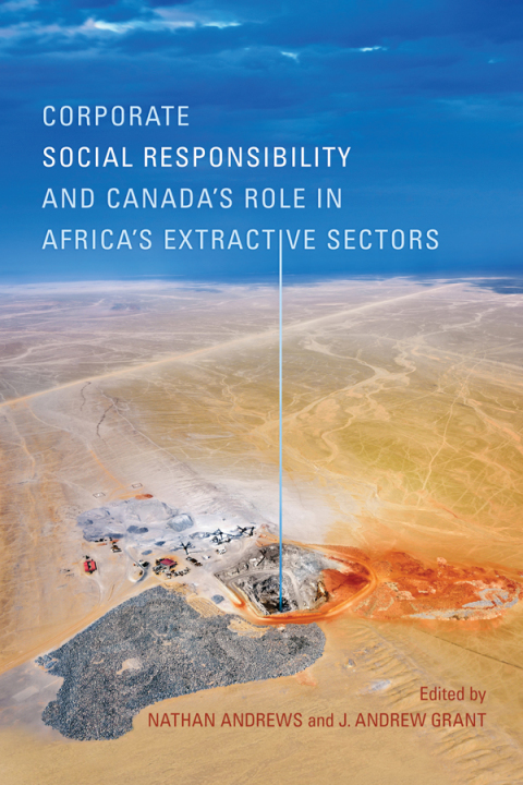 Cover image for book Corporate Social Responsibility and Canada’s Role in Africa’s Extractive Sectors