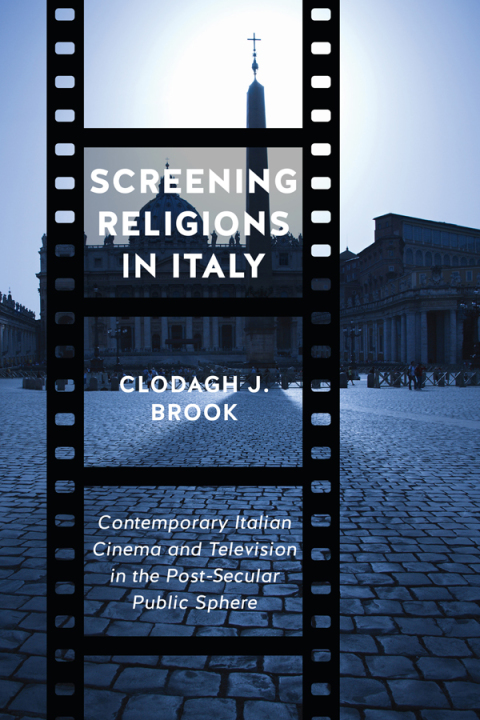 Cover image for book Screening Religions in Italy