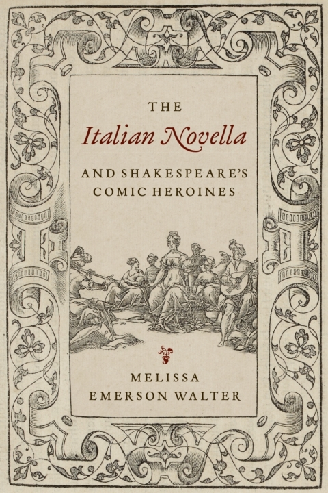Cover image for book The Italian Novella and Shakespeare’s Comic Heroines