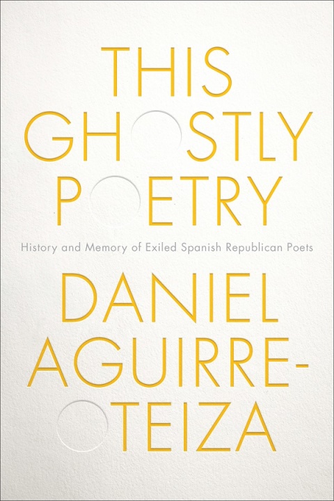 Cover image for book This Ghostly Poetry