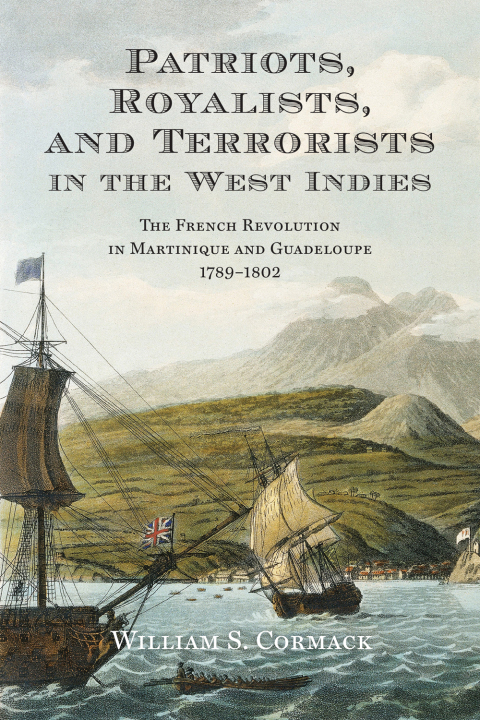Cover image for book Patriots, Royalists, and Terrorists in the West Indies