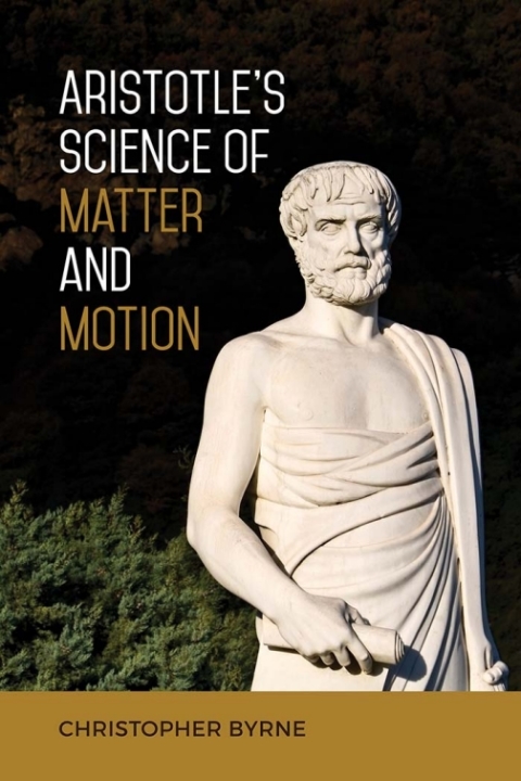 Cover image for book Aristotle's Science of Matter and Motion