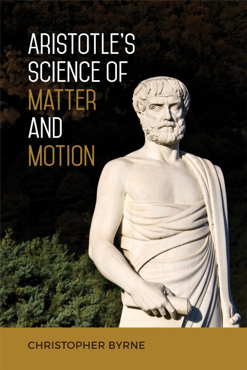 Cover image for book Aristotle's Science of Matter and Motion