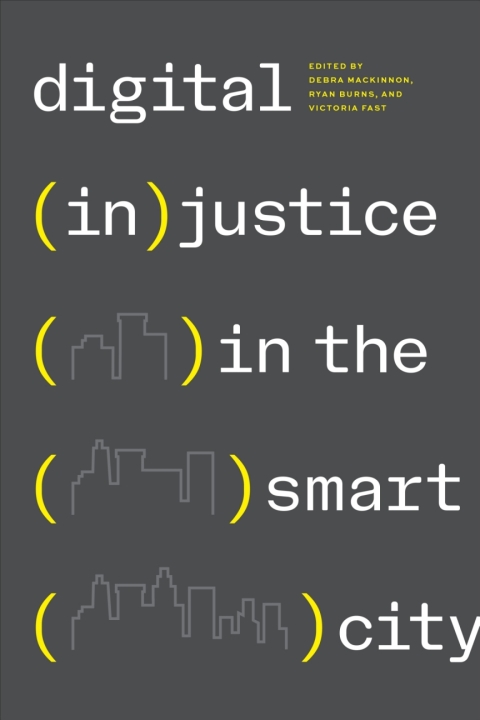 Cover image for book Digital (In)justice in the Smart City