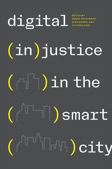 Cover image for book Digital (In)justice in the Smart City