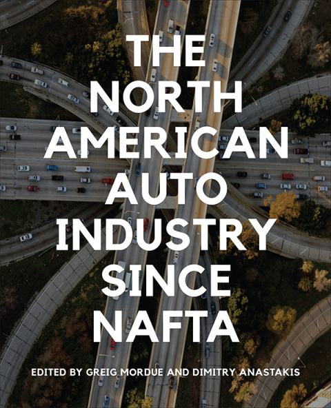 Cover image for book The North American Auto Industry since NAFTA