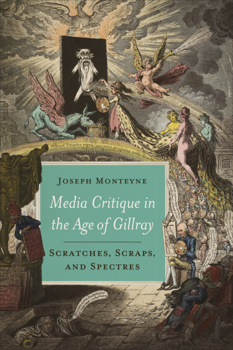 Cover image for book Media Critique in the Age of Gillray