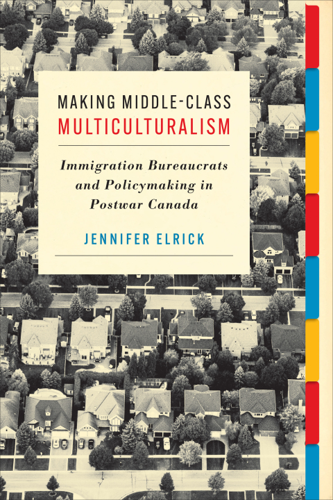Cover image for book Making Middle-Class Multiculturalism