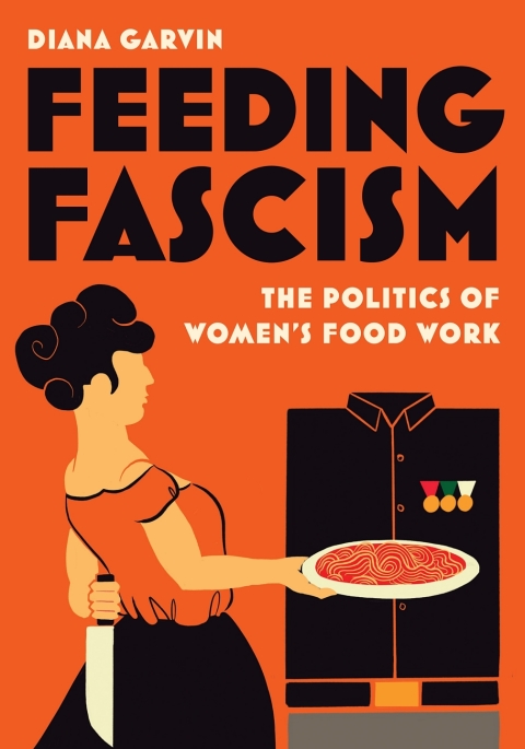 Feeding Fascism (Pb)